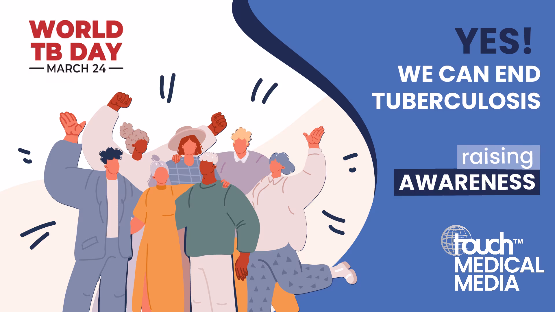 Uniting to end the TB epidemic World TB Day 2023 touchRESPIRATORY